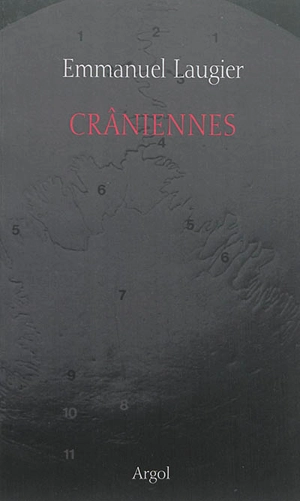 Crâniennes - Emmanuel Laugier