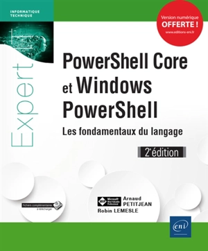 PowerShell Core et Windows PowerShell : les fondamentaux du langage - Arnaud Petitjean