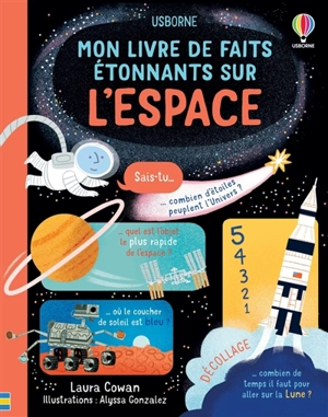 Mon livre de faits étonnants sur l'espace - Laura Cowan