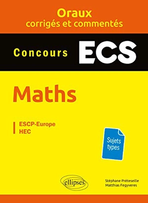 Maths concours ECS : ESCP-Europe, HEC - Stéphane Préteseille