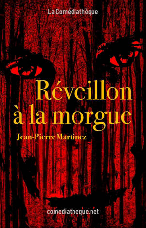 Réveillon à la morgue - Jean-Pierre Martinez