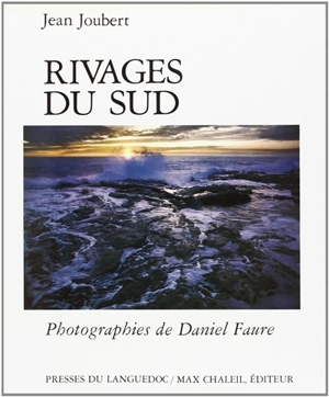 Rivages du Sud - Jean Joubert