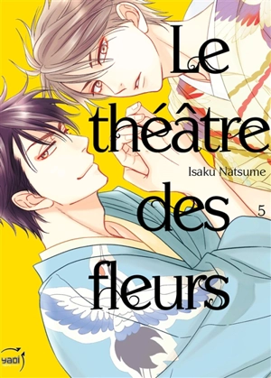 Le théâtre des fleurs. Vol. 5 - Isaku Natsume