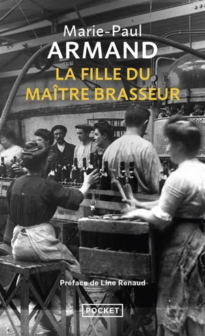 La fille du maître brasseur - Marie-Paul Armand