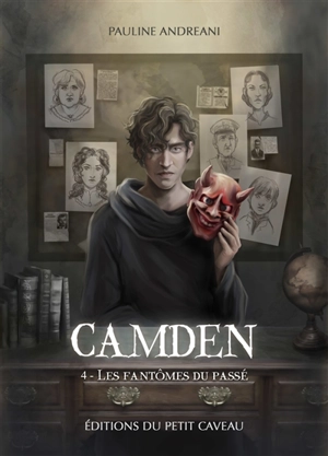 Camden. Vol. 4. Les fantômes du passé - Pauline Andreani