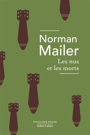 Les nus et les morts - Norman Mailer