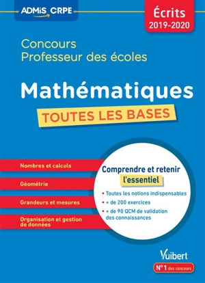 Concours professeur des écoles : mathématiques, toutes les bases : écrits 2019-2020 - Jean-Robert Delplace