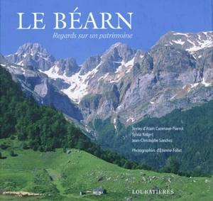 Le Béarn - Alain Cazenave-Piarrot