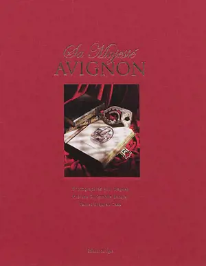 Sa Majesté Avignon - Paul Wagner