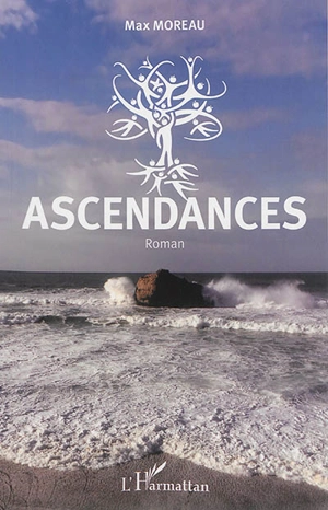 Ascendances - Max Moreau