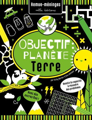 Objectif : planète Terre - Vicky Barker