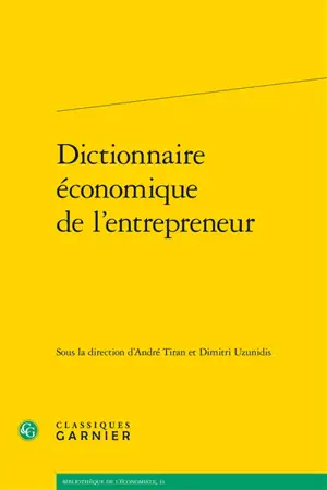 Dictionnaire économique de l'entrepreneur