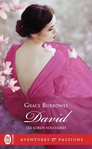 Les lords solitaires. Vol. 9. David - Grace Burrowes