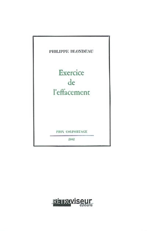 Exercice de l'effacement - Philippe Blondeau