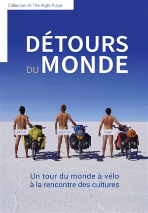 Détours du monde : un tour du monde à vélo à la rencontre des cultures - Mélik Khiari