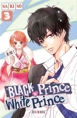 Black prince & white prince. Vol. 3 - Makino