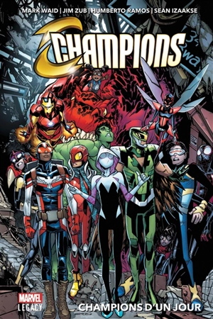 Champions. Champions d'un jour - Mark Waid