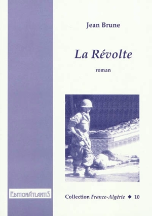 La révolte - Jean Brune