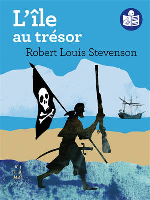 L'île au trésor (traduction FALC) - Robert Louis Stevenson