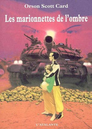 Les marionnettes de l'ombre - Orson Scott Card