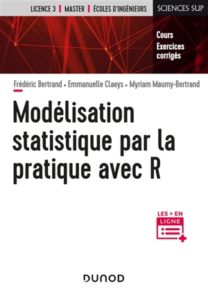 Modélisation statistique par la pratique avec R - Frédéric Bertrand