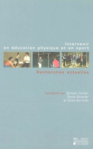 Intervenir en éducation physique et en sport : recherches actuelles