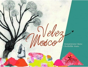 Velez Mosco - Donatienne Ranc