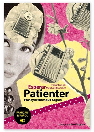 Patienter. Esperar - Francy Brethenoux-Seguin