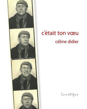 C'était ton voeu - Céline Didier