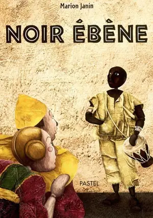 Noir ébène - Marion Janin