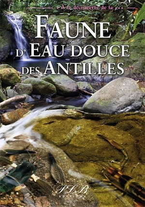 Faune d'eau douce des Antilles - Parc national de la Guadeloupe