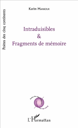 Intraduisibles & fragments de mémoire - Karim Mansour