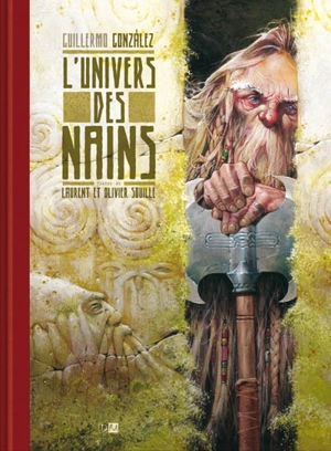 L'univers des nains - Guillermo Gonzalez