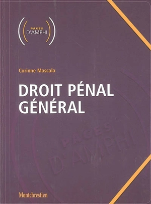 Droit pénal général - Corinne Mascala