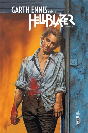 Garth Ennis présente Hellblazer. Vol. 2 - Garth Ennis