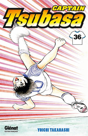 Captain Tsubasa : Olive et Tom. Vol. 36 - Yôichi Takahashi