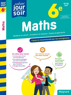 Maths 6e, 11-12 ans : conforme au programme - Annie Le Goff