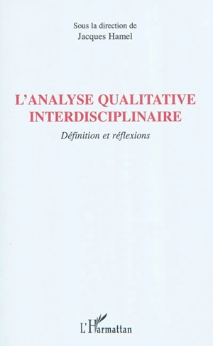 L'analyse qualitative interdisciplinaire : définitions et réflexions