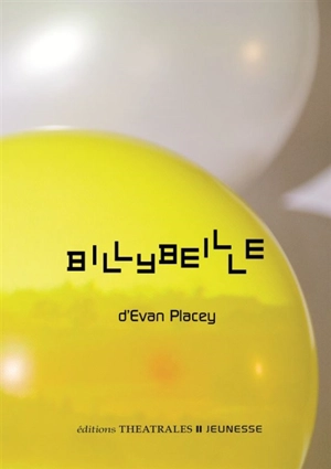 Billybeille - Evan Placey