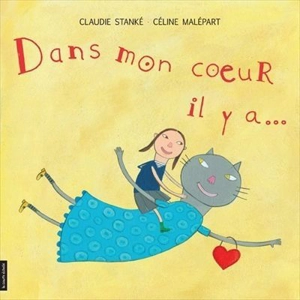 Dans mon coeur il y a... - Claudie Stanké