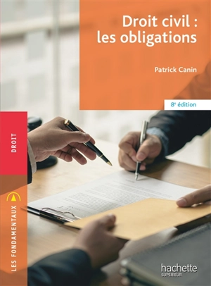 Droit civil : les obligations - Patrick Canin