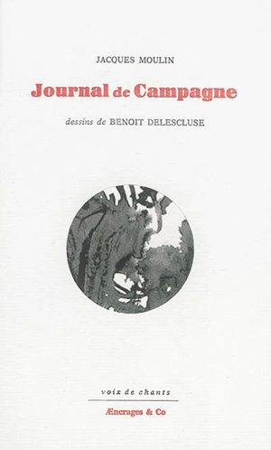 Journal de campagne - Jacques Moulin