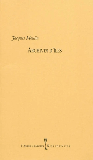 Archives d'îles - Jacques Moulin