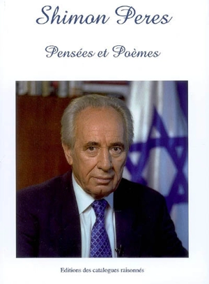 Pensées et poèmes - Shimon Peres