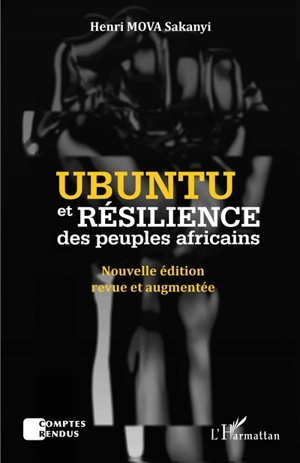 Ubuntu et résilience des peuples africains - Henri Mova Sakanyi