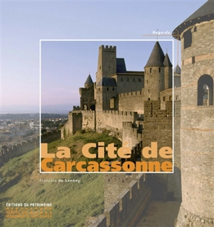 La cité de Carcassonne - François de Lannoy