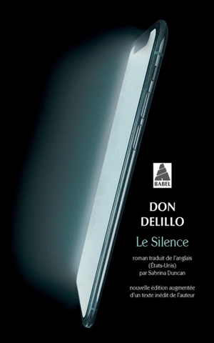 Le silence. Homme à sa fenêtre - Don DeLillo