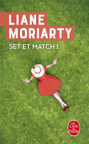 Set et match ! - Liane Moriarty