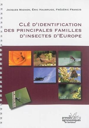 Clé d'identification des principales familles d'insectes d'Europe - Jacques Mignon