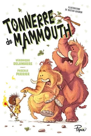 Tonnerre de mammouth - Véronique Delamarre Bellégo